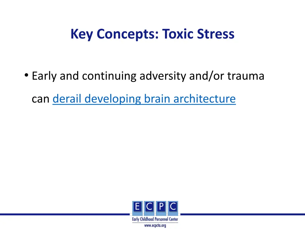 key concepts toxic stress