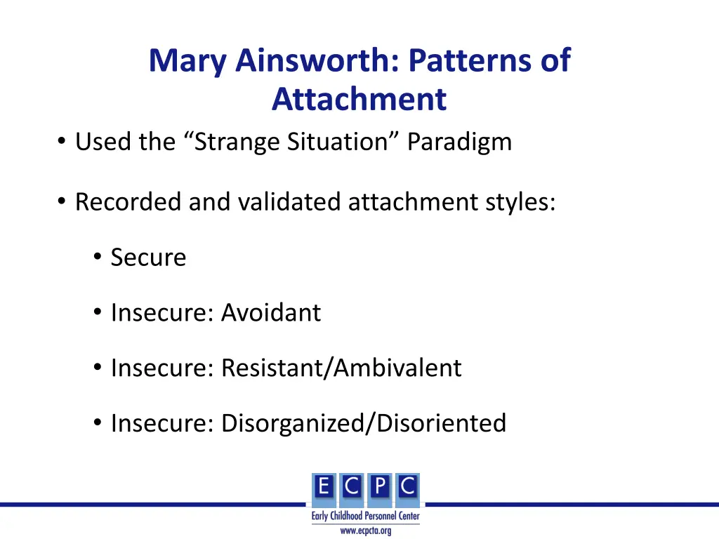 mary ainsworth patterns of attachment used