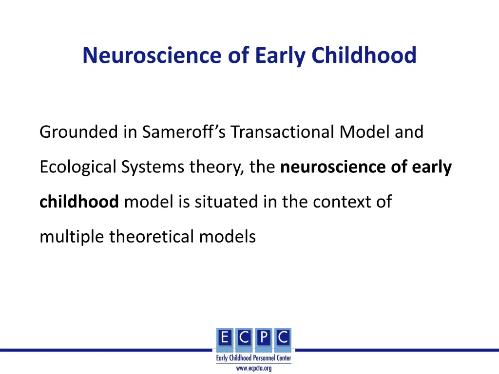 neuroscience of early childhood