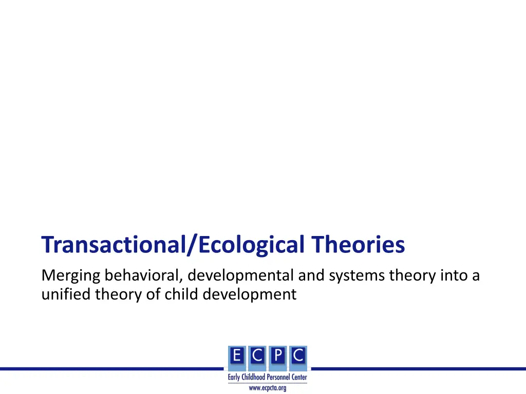 transactional ecological theories merging