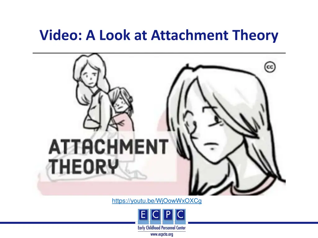 video a look at attachment theory