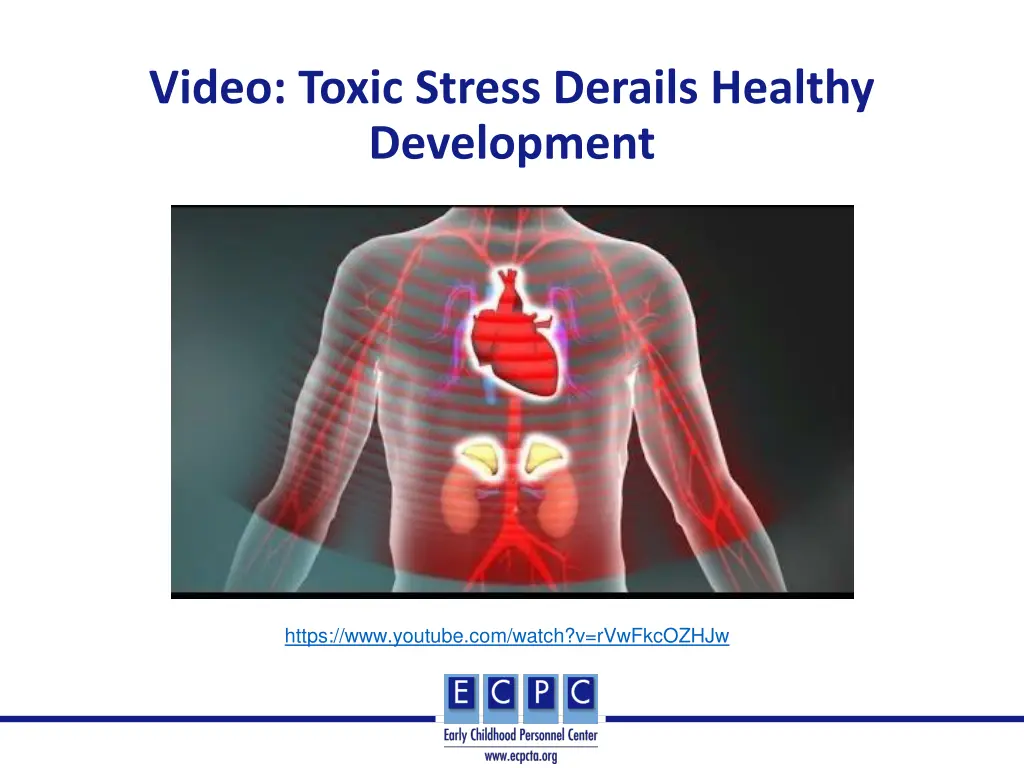 video toxic stress derails healthy development