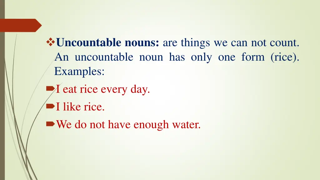 uncountable nouns are things we can not count