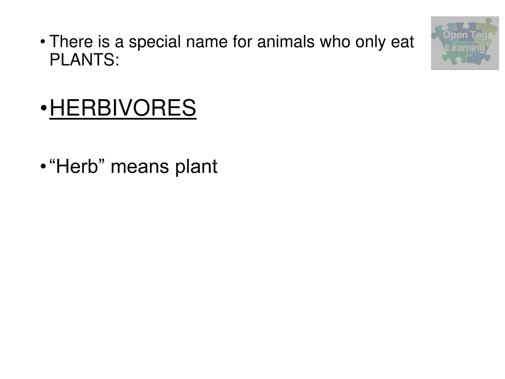 there is a special name for animals who only