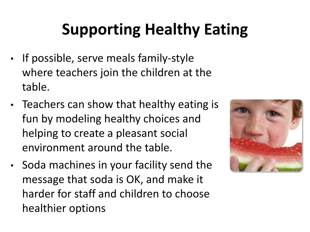 supporting healthy eating