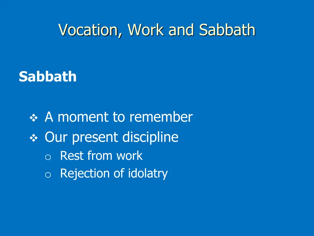 vocation work and sabbath 2