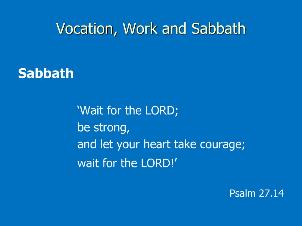 vocation work and sabbath 4