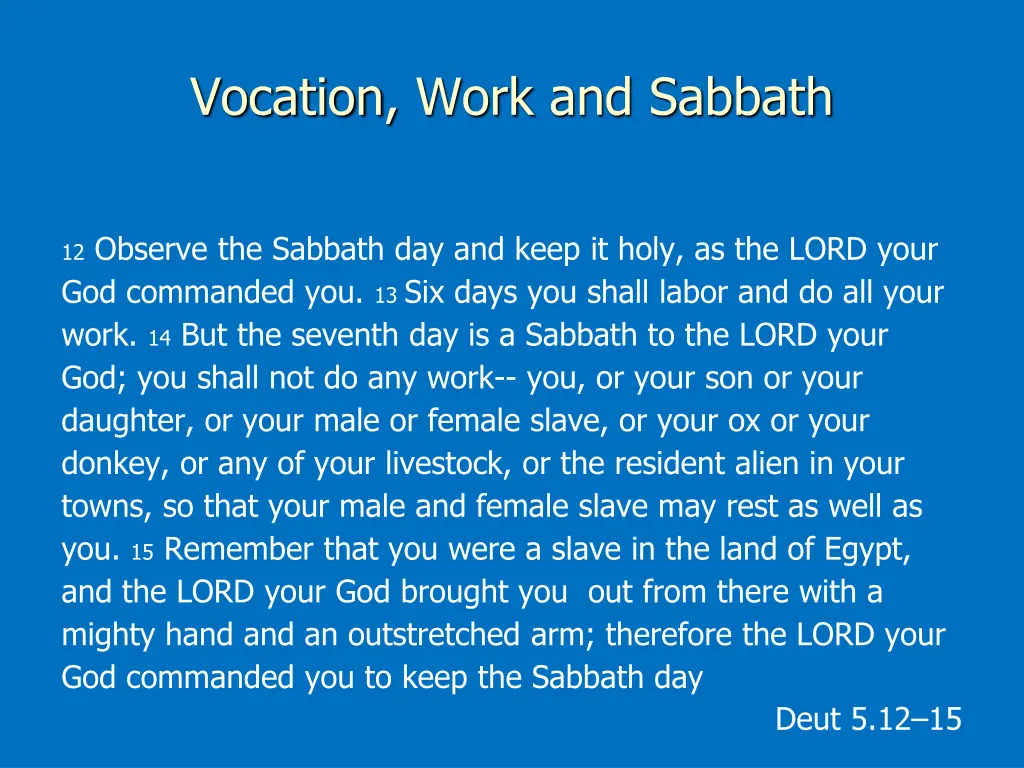 vocation work and sabbath