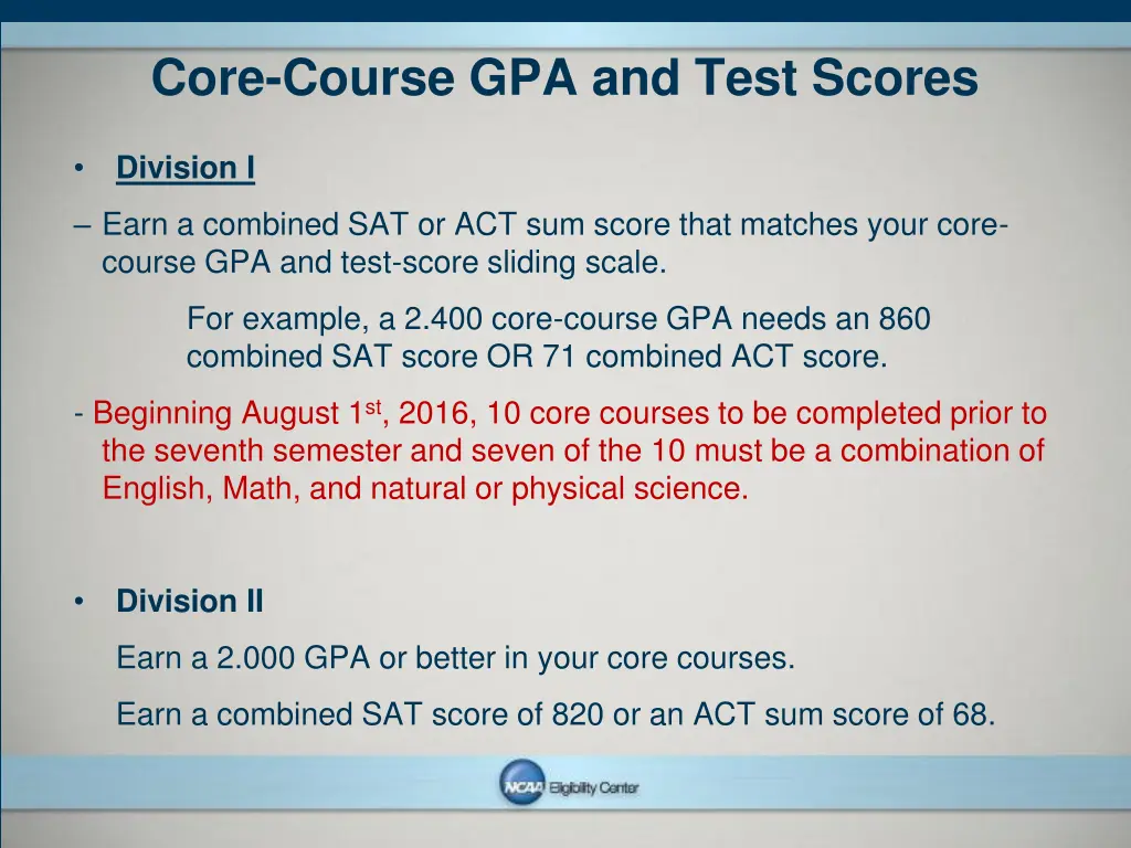 core course gpa and test scores