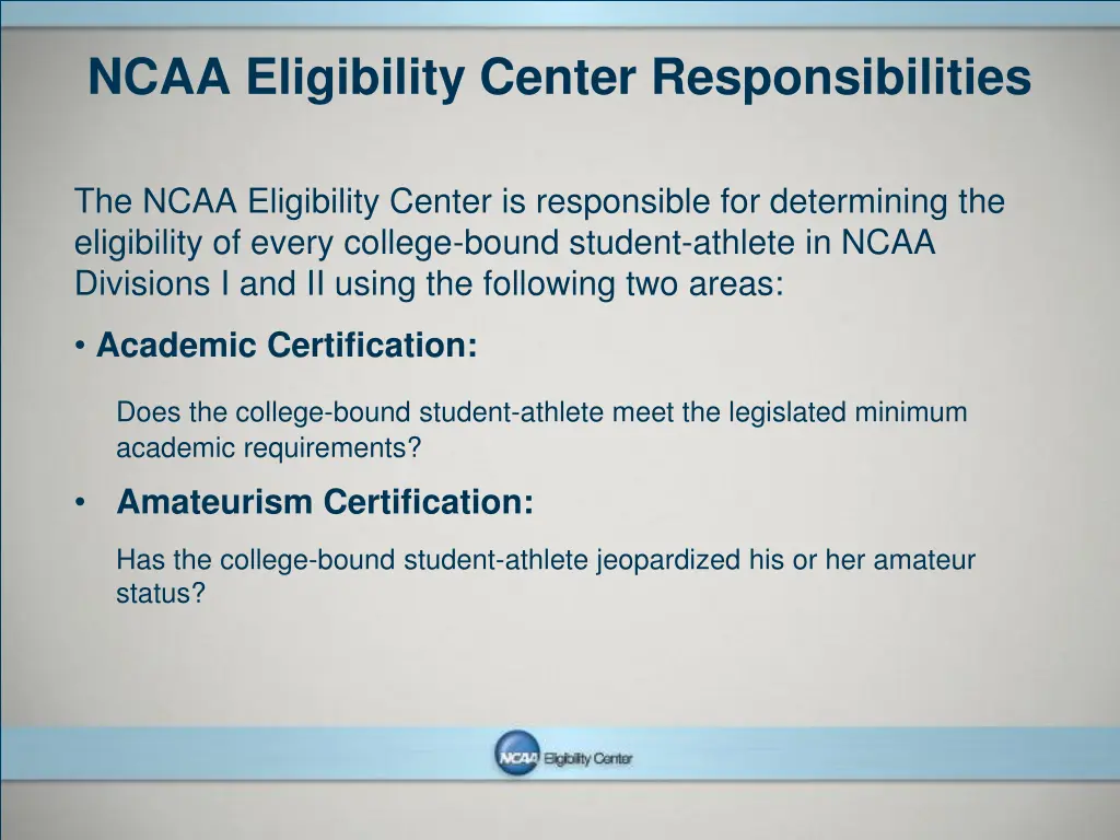 ncaa eligibility center responsibilities