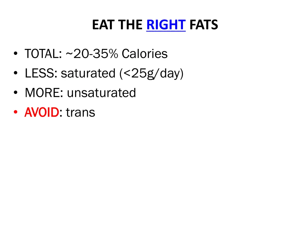 eat the right fats