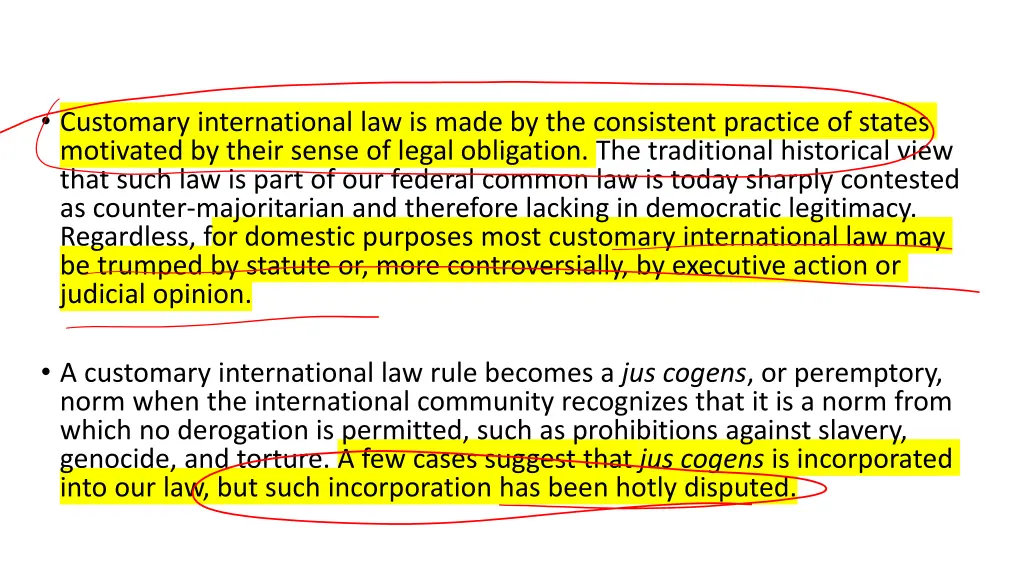 customary international law is made