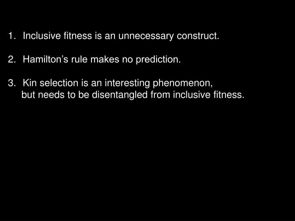 1 inclusive fitness is an unnecessary construct