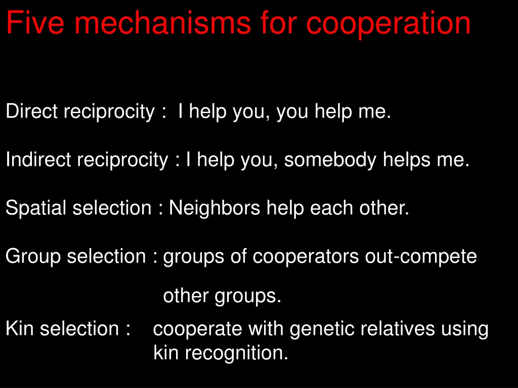 five mechanisms for cooperation