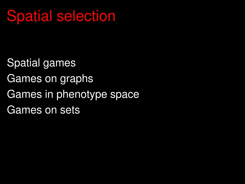 spatial selection