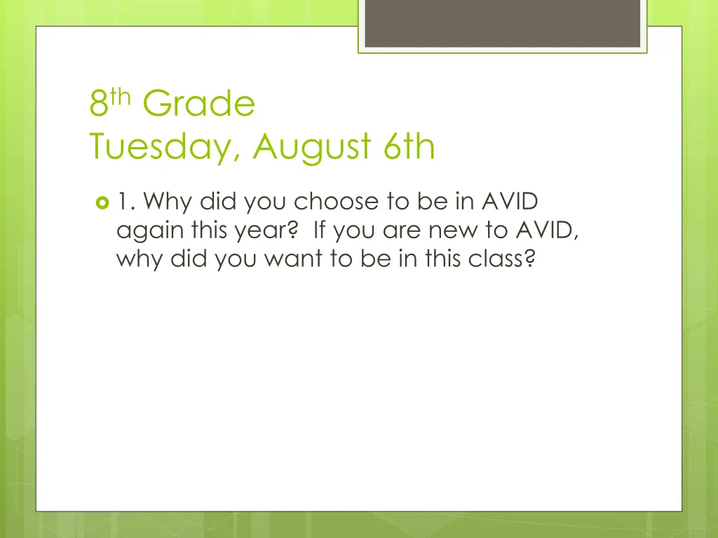 8 th grade tuesday august 6th