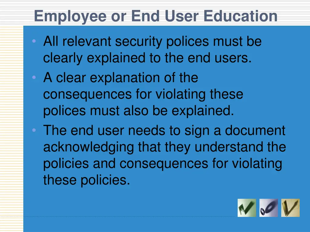 employee or end user education