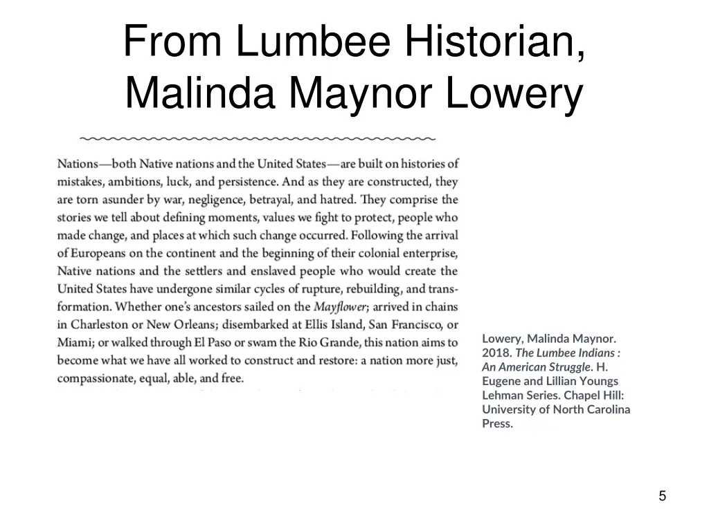 from lumbee historian malinda maynor lowery