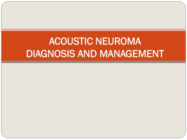 acoustic neuroma acoustic neuroma diagnosis