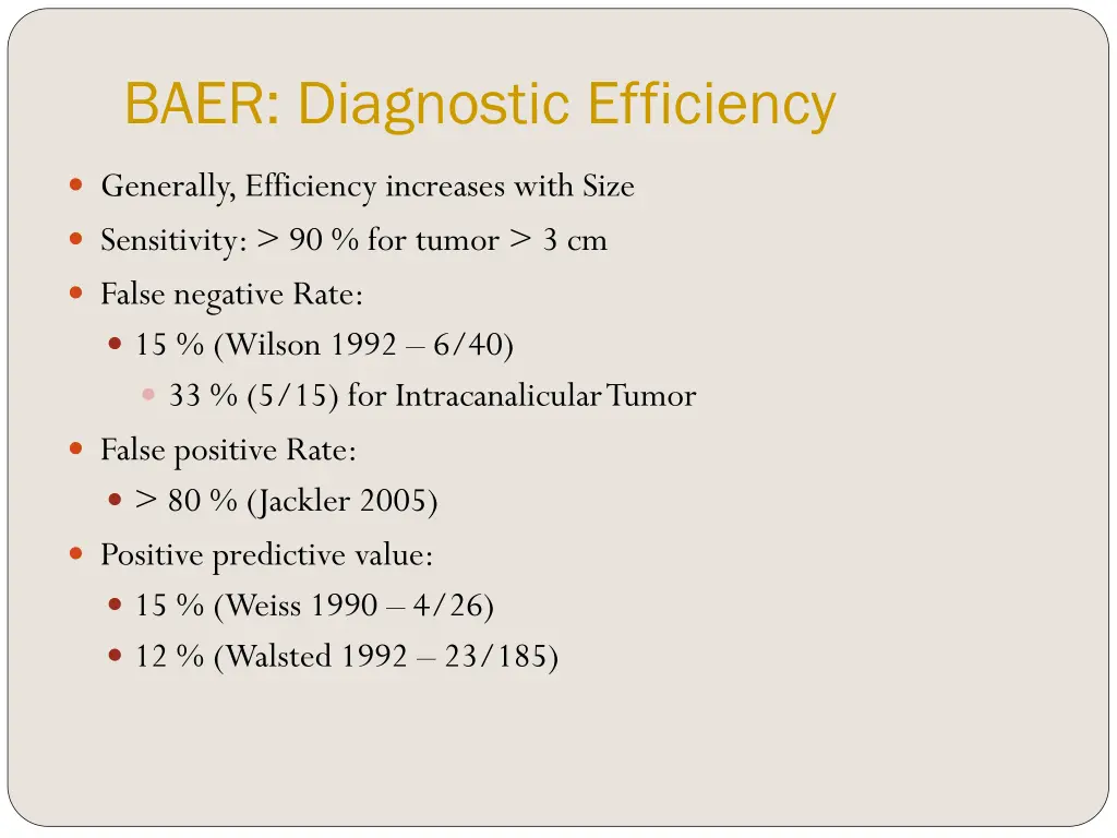 baer diagnostic efficiency