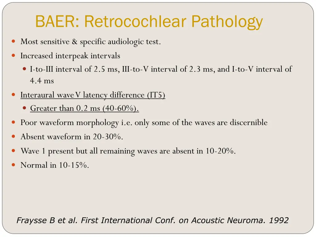 baer retrocochlear pathology