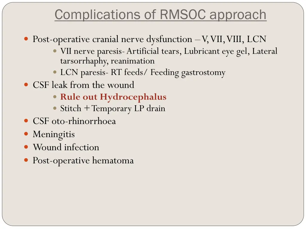 complications of rmsoc approach