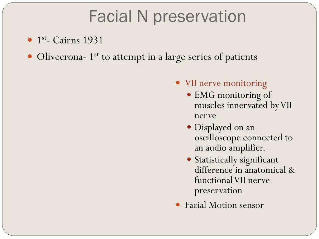 facial n preservation