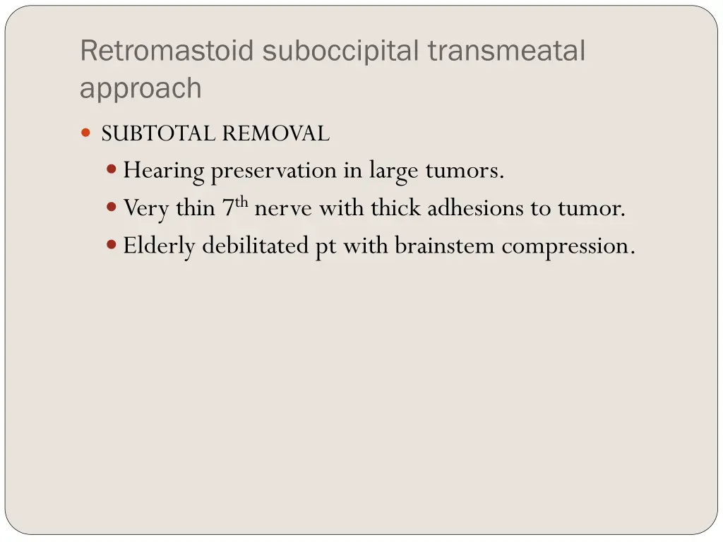 retromastoid suboccipital transmeatal approach 6