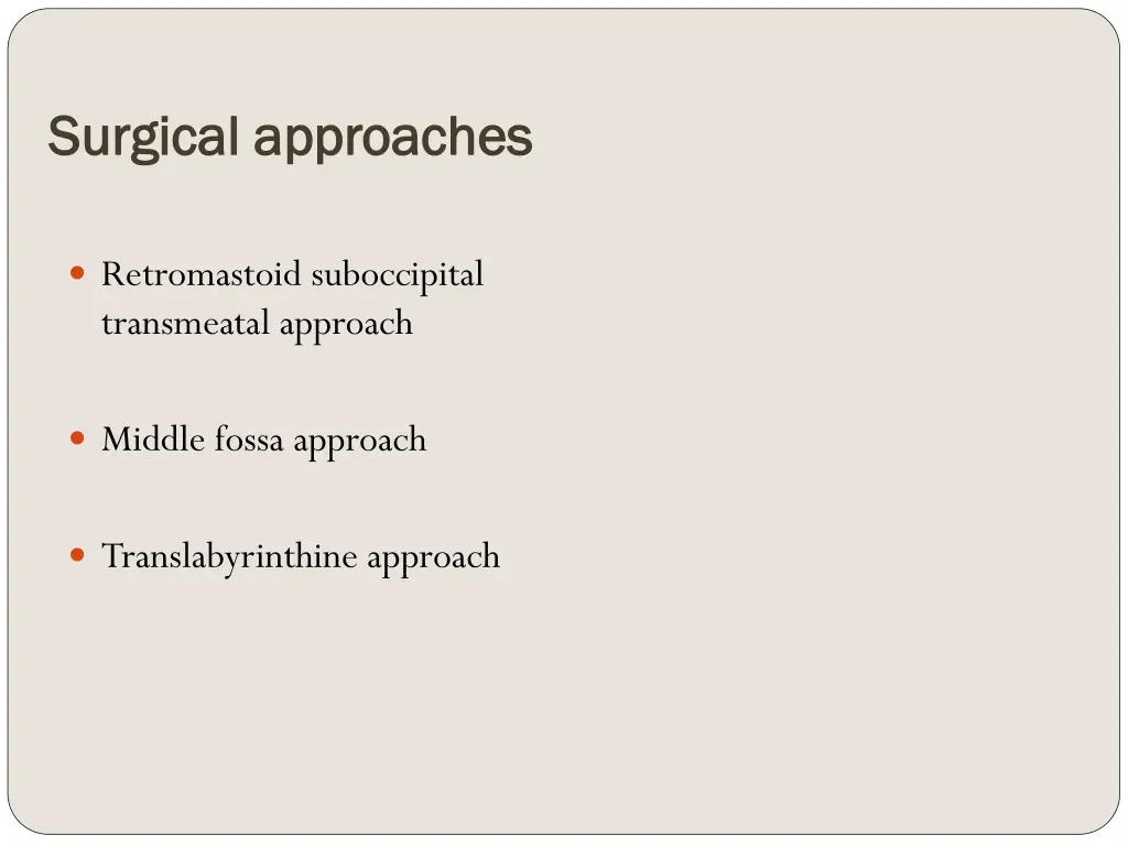 surgical approaches surgical approaches