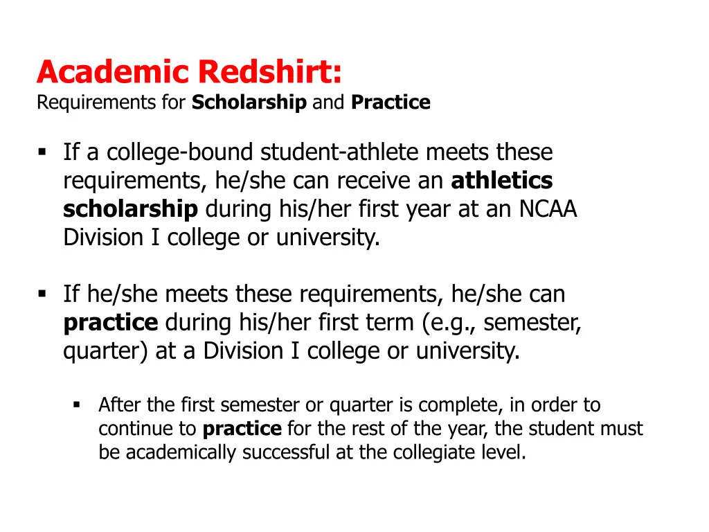 academic redshirt requirements for scholarship 1