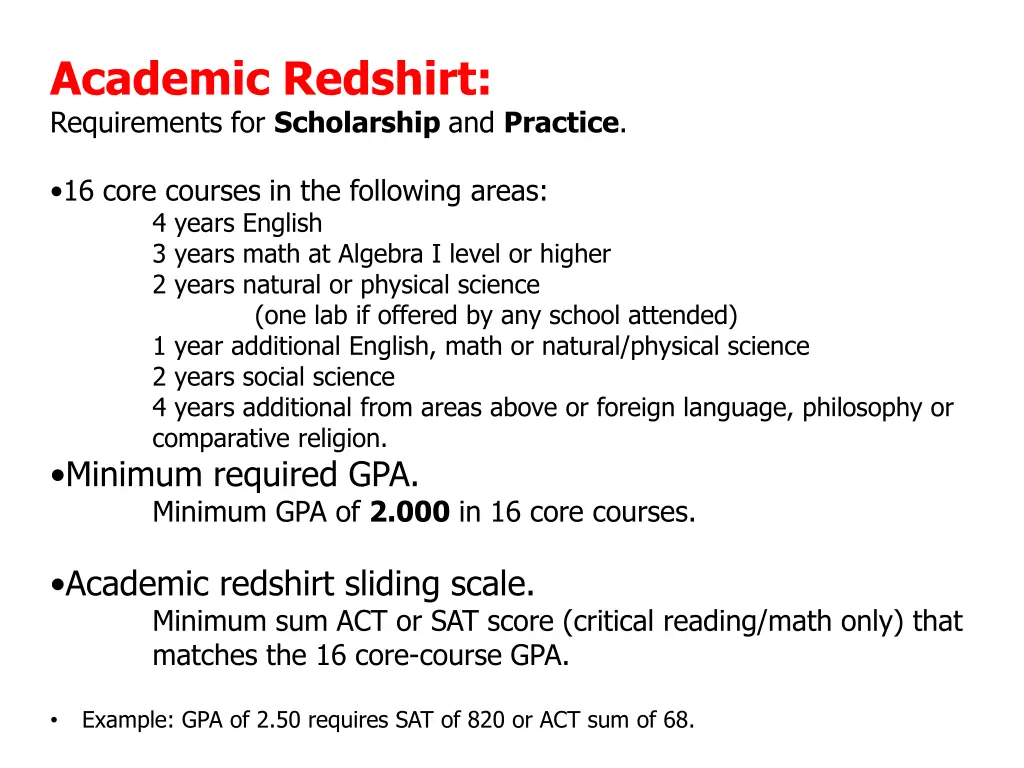 academic redshirt requirements for scholarship