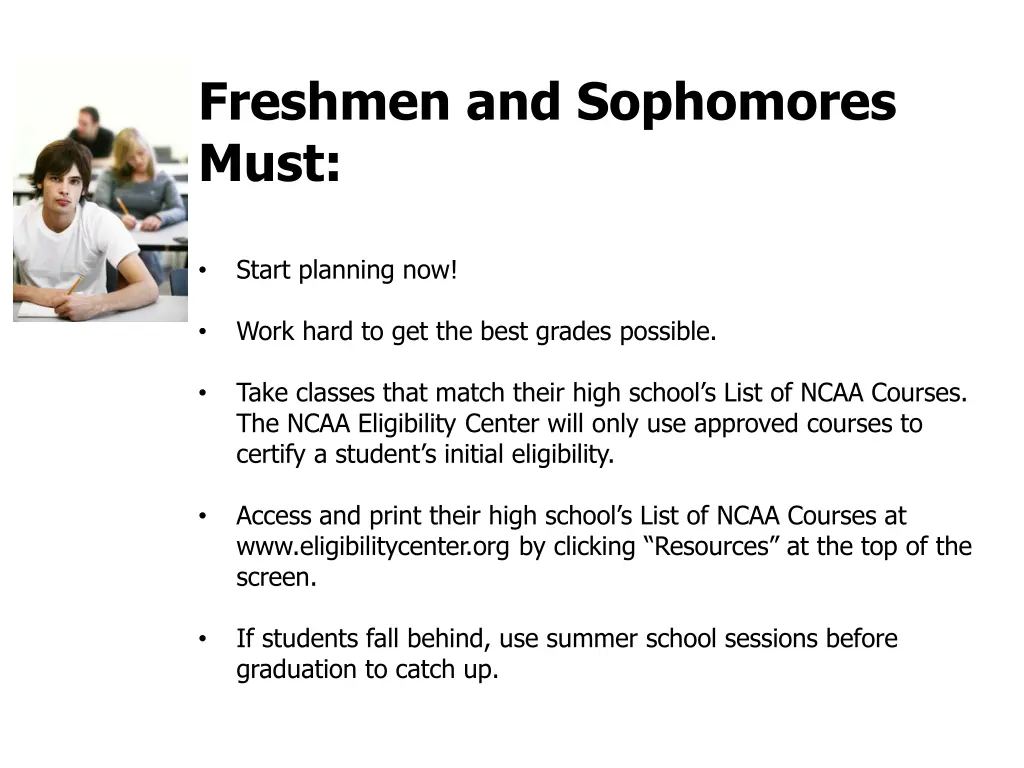 freshmen and sophomores must