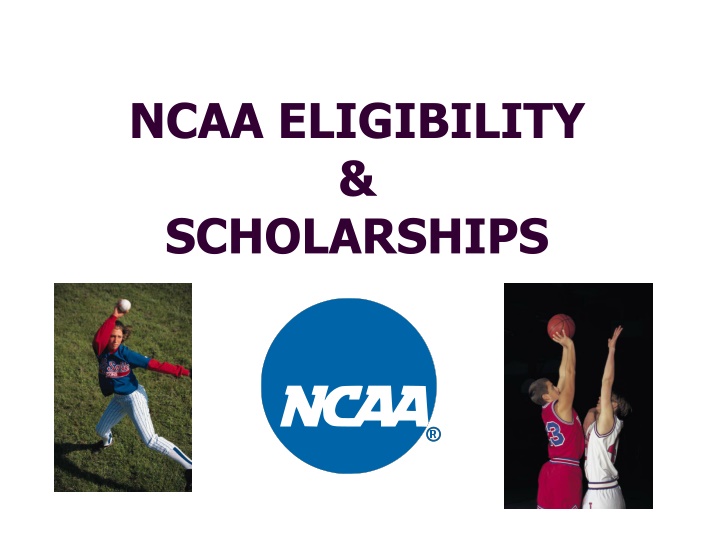 ncaa eligibility scholarships