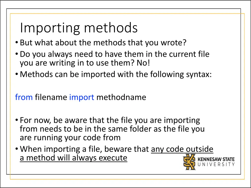 importing methods but what about the methods that