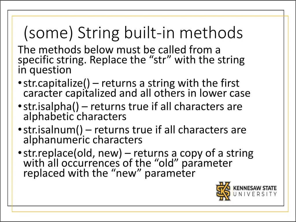 some string built in methods the methods below