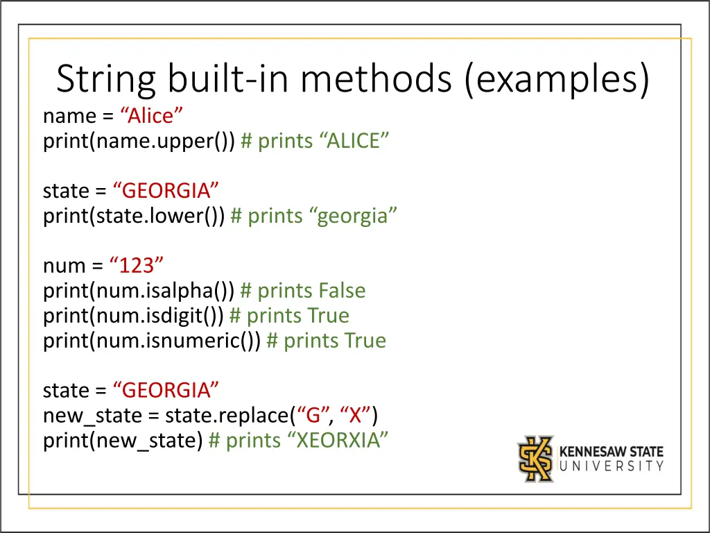 string built in methods examples name alice print