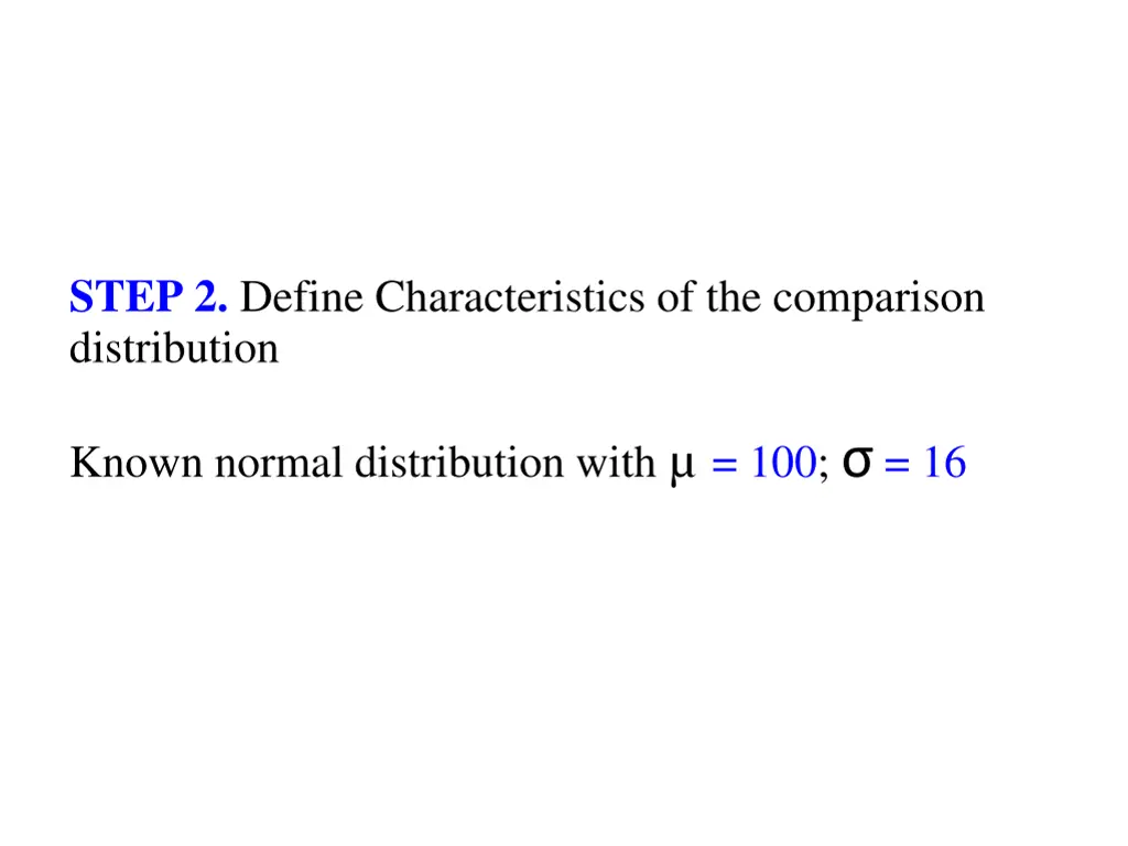 step 2 define characteristics of the comparison