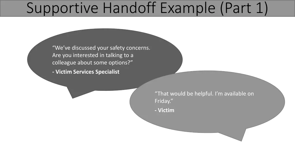 supportive handoff example part 1