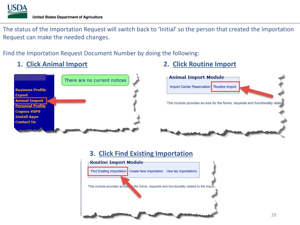 the status of the importation request will switch