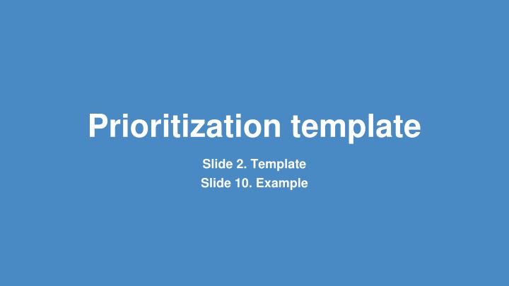 prioritization template