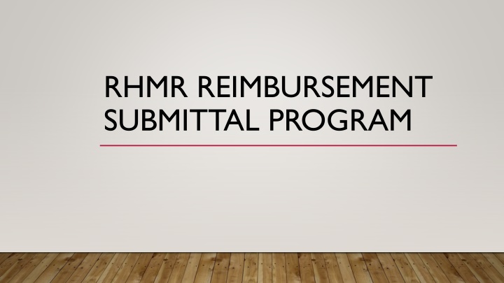 rhmr reimbursement submittal program