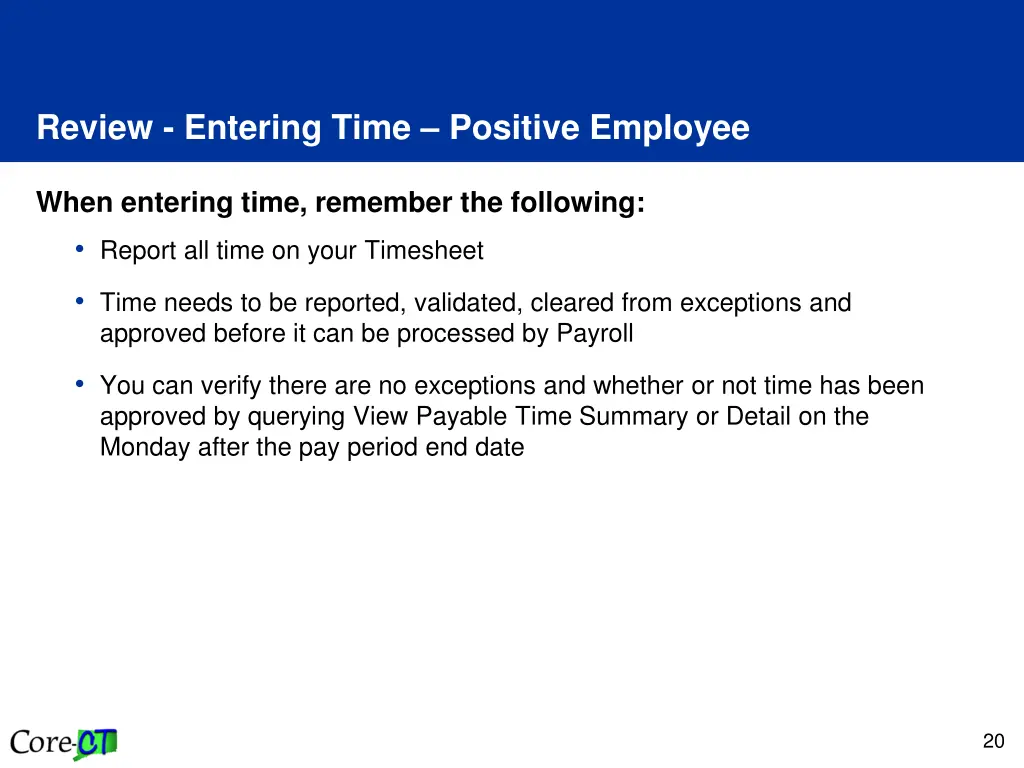 review entering time positive employee