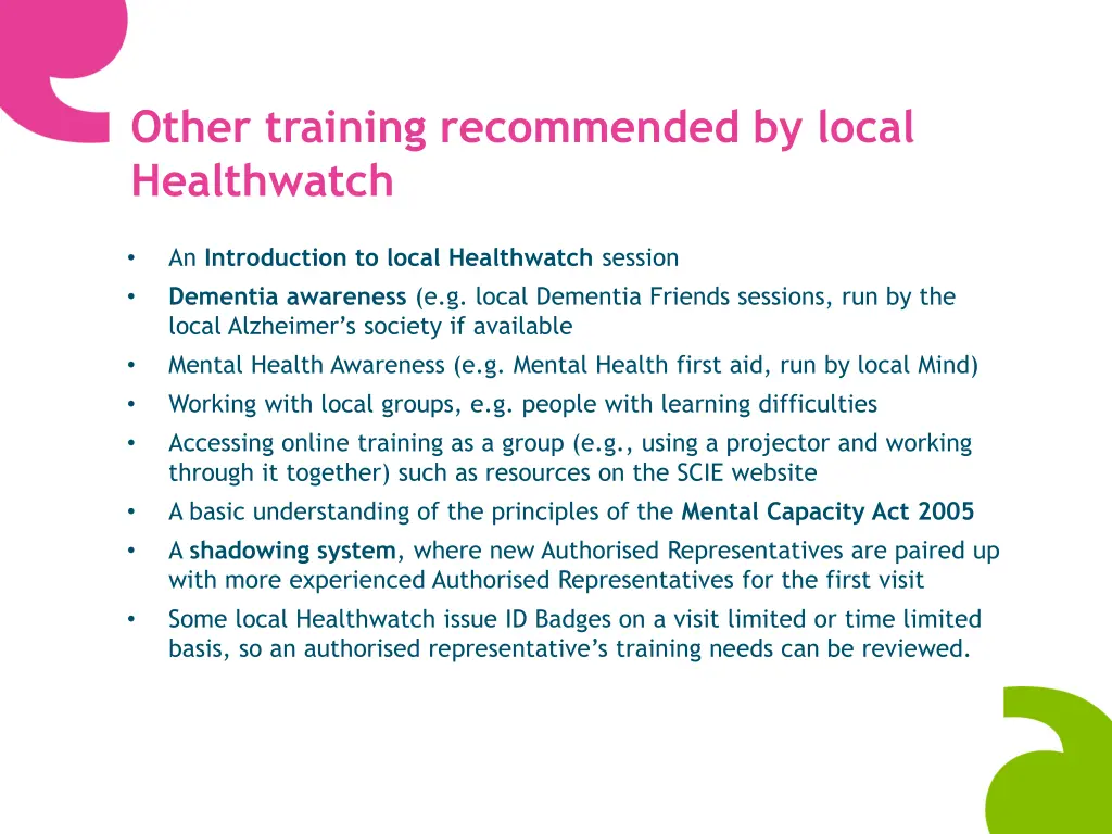 other training recommended by local healthwatch