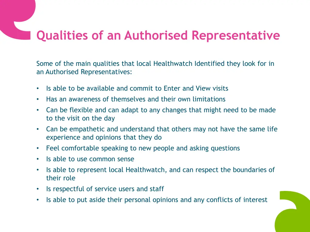 qualities of an authorised representative