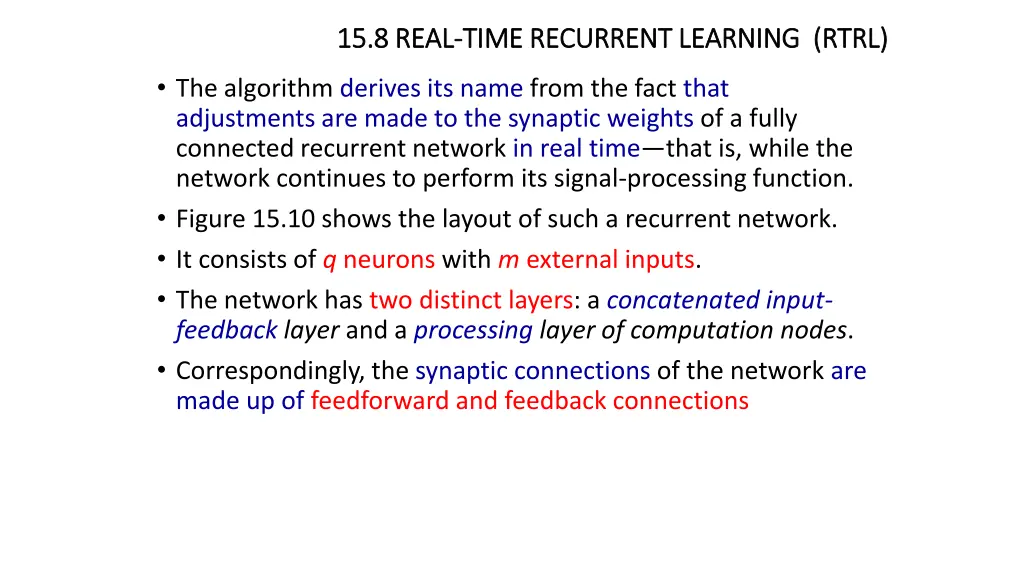 15 8 15 8 real real time recurrent learning rtrl