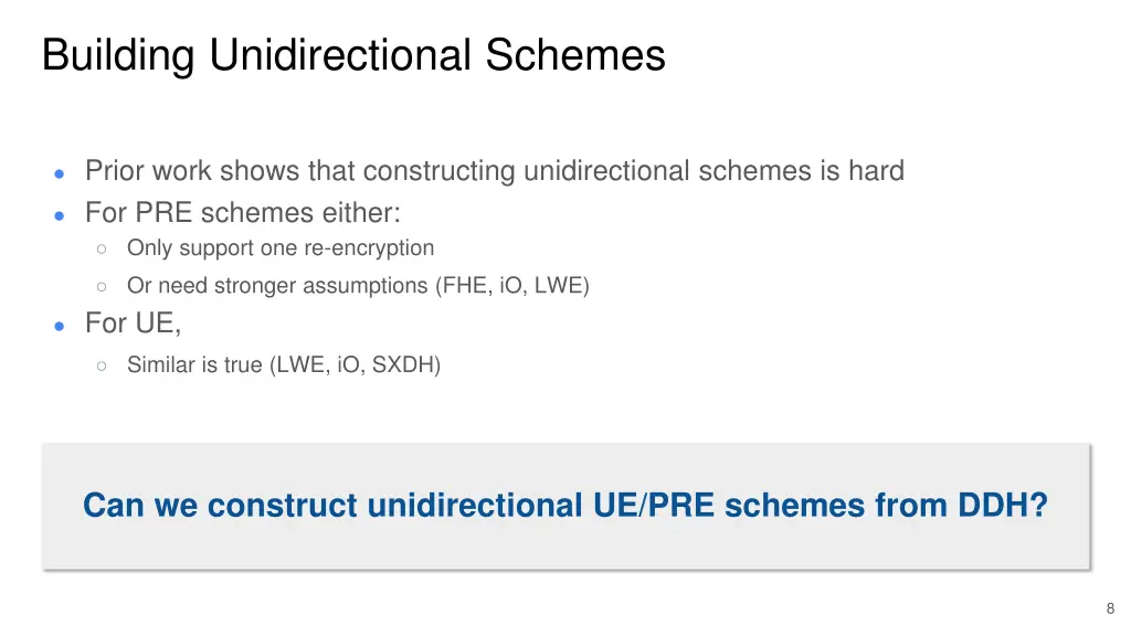 building unidirectional schemes