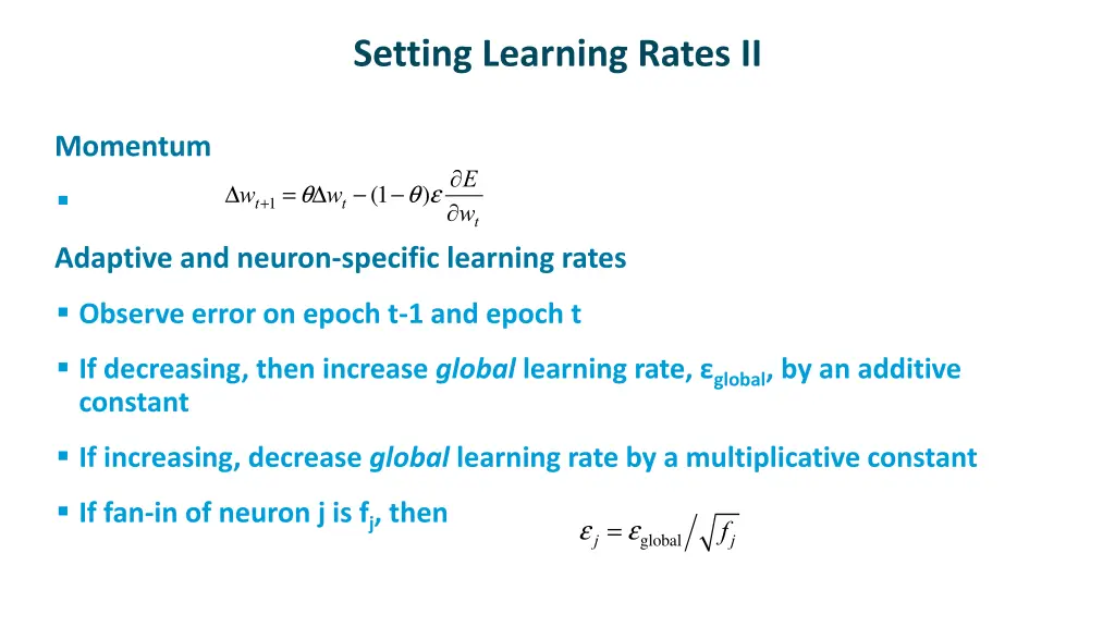 setting learning rates ii