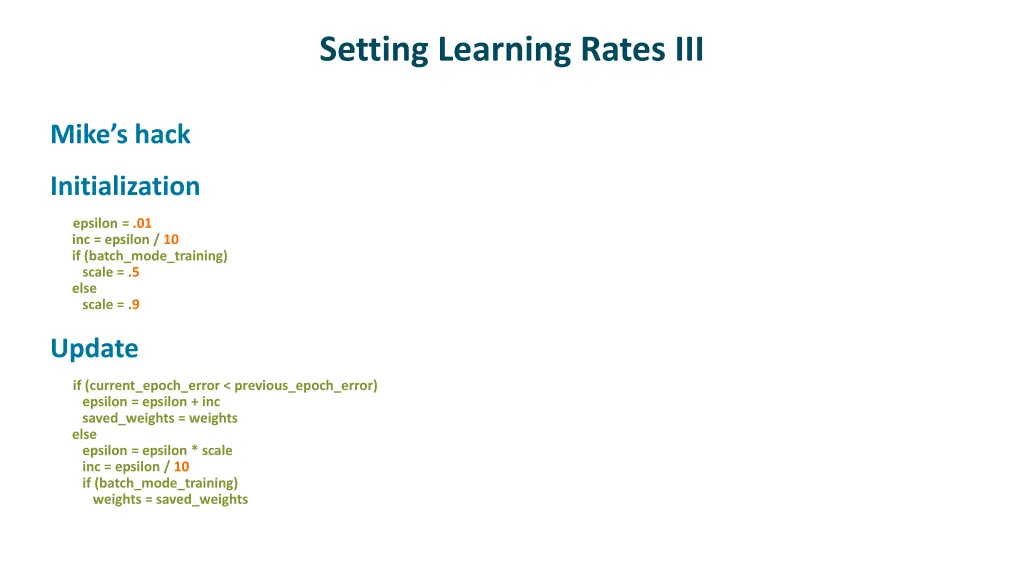 setting learning rates iii