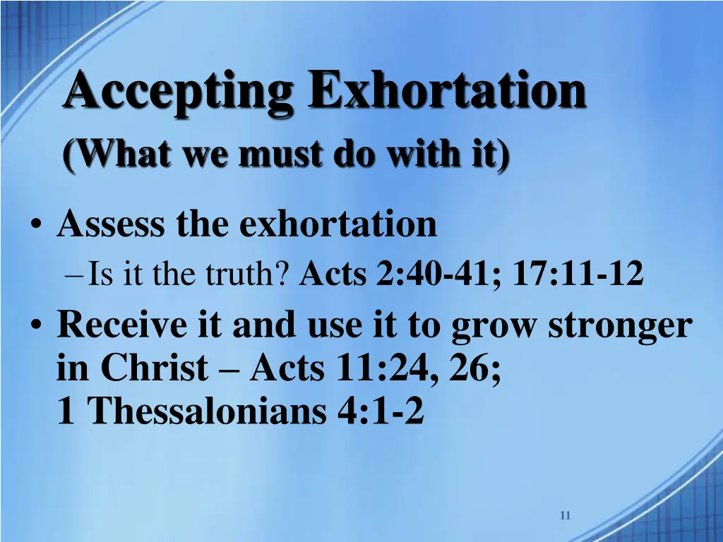 accepting exhortation what we must do with it