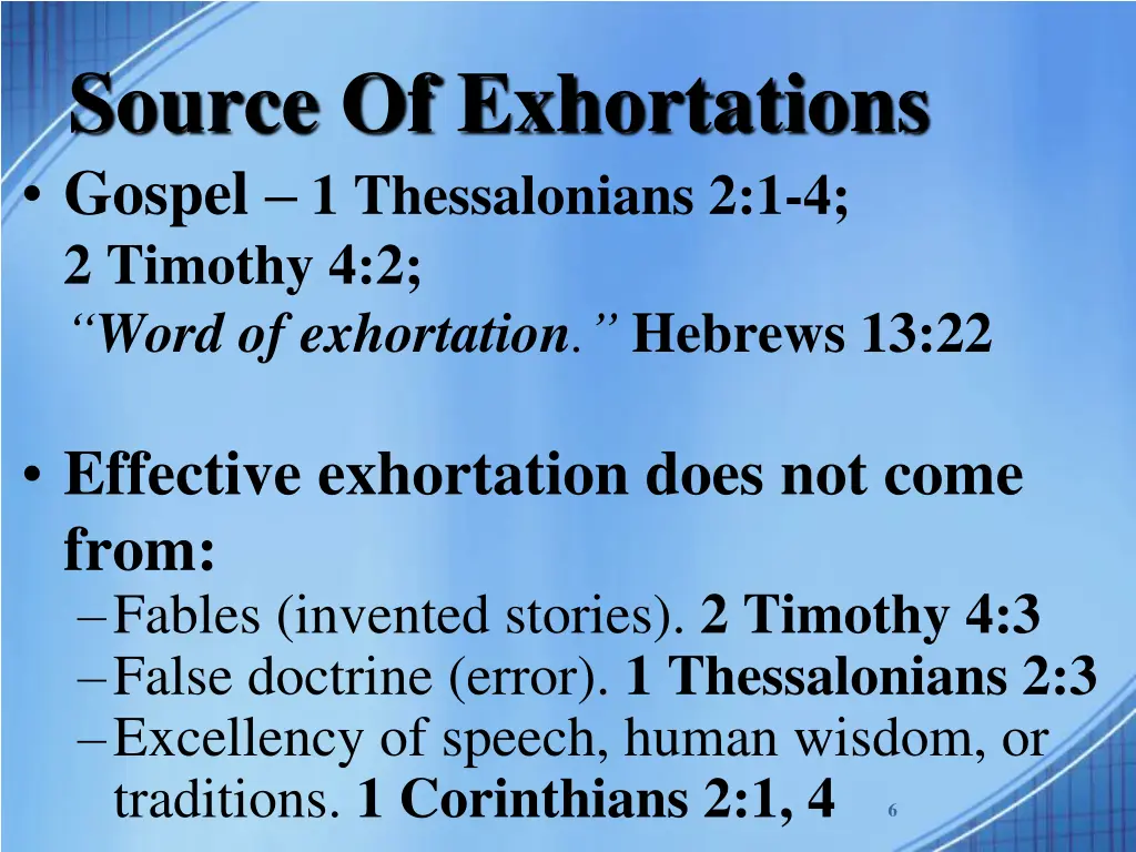 source of exhortations gospel 1 thessalonians